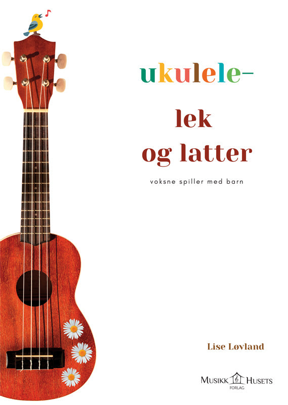 Ukulele - Lek og latter